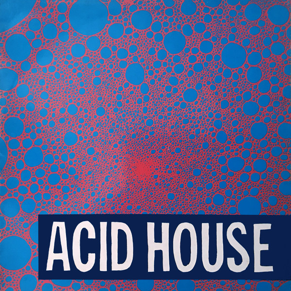 Acid House