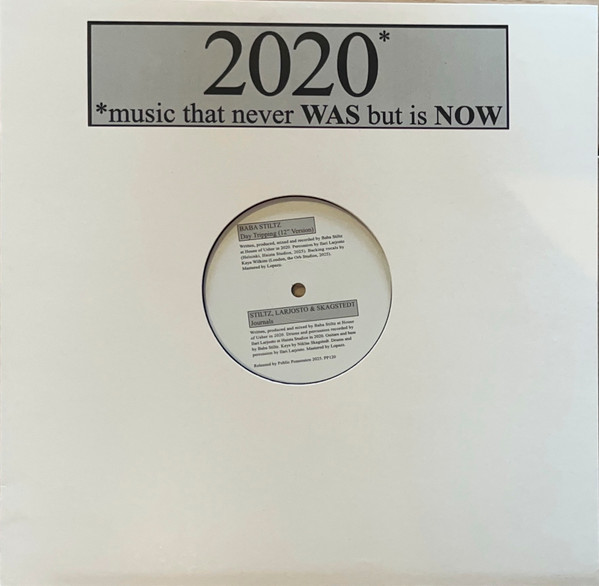 2020* (*Music That Never Was But Is Now)