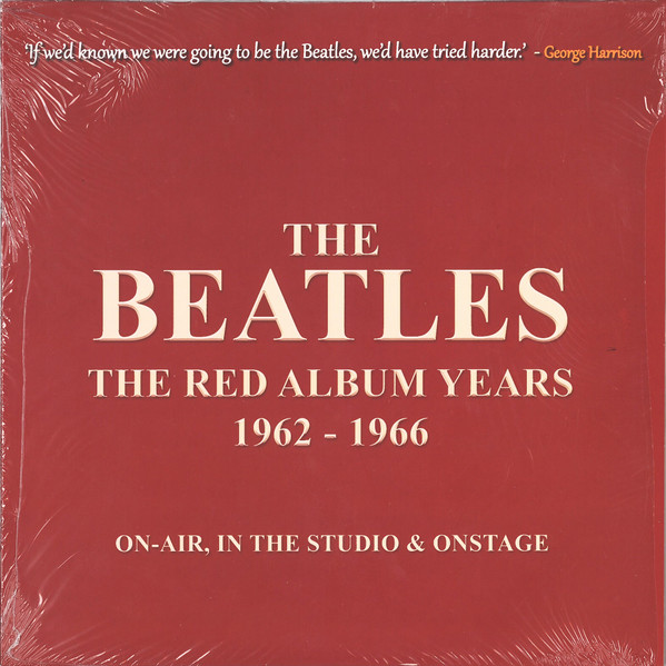The Red Album Years (1962-1966) (On-Air, In The Studio & Onstage)