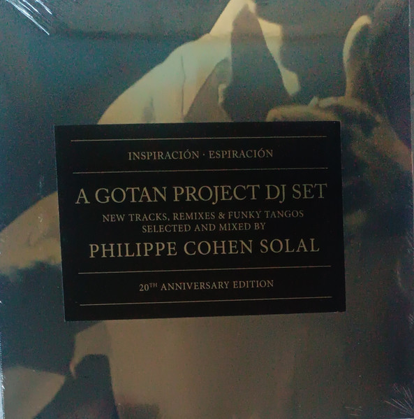 Inspiración - Espiración (A Gotan Project Selection) (20th Anniversary Edition)