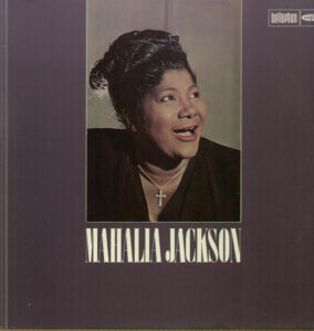 Mahalia Jackson