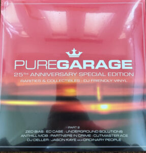 Pure Garage (25th Anniversary Special Edition) (Part 2)