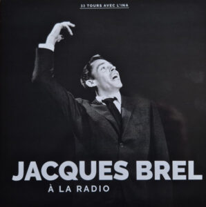 Jacques Brel À La Radio