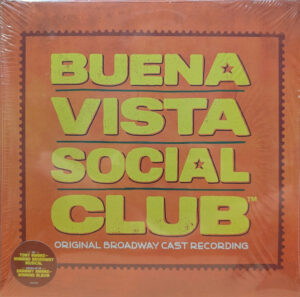 Buena Vista Social Club: A New Broadway Musical (Original Broadway Cast Recording)