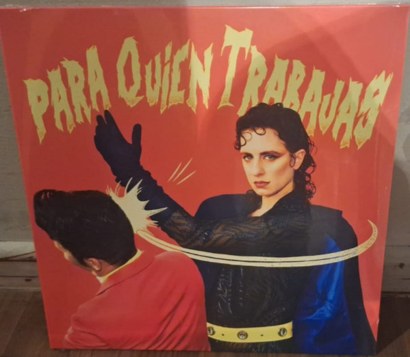 Para Quien Trabajas Vol.1