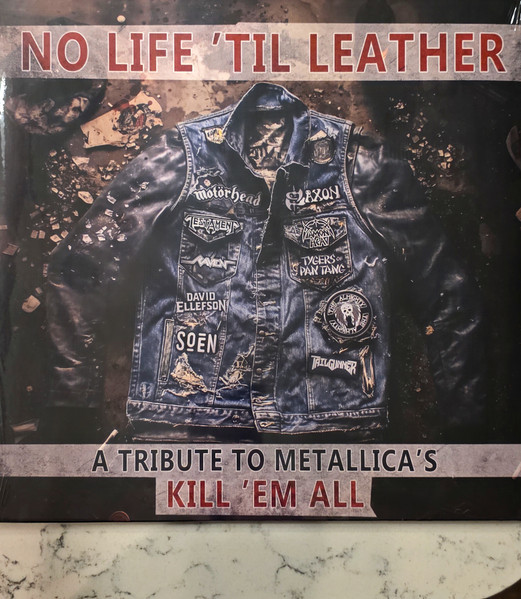 No Life 'Til Leather - A Tribute To Metallica's Kill 'Em All