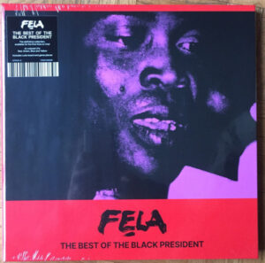 The Best Best Of Fela Kuti (The Black President)