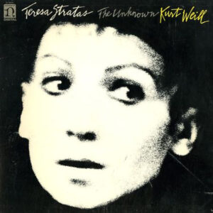 The Unknown Kurt Weill