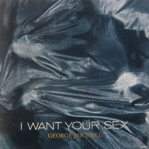 I Want Your Sex - Image 2