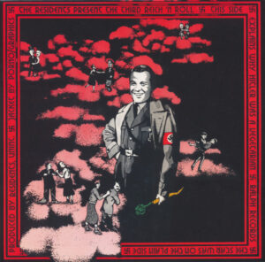 The Third Reich ‘N’ Roll
