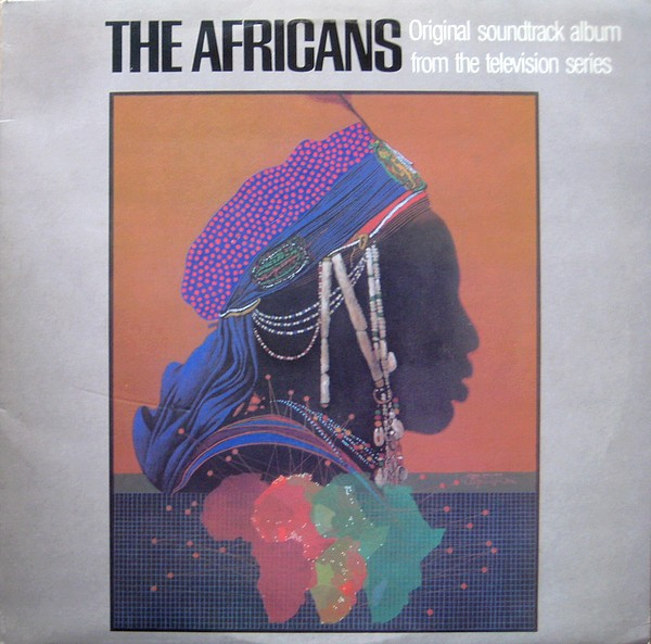 The Africans - Original Soundtrack Album From The Television Series