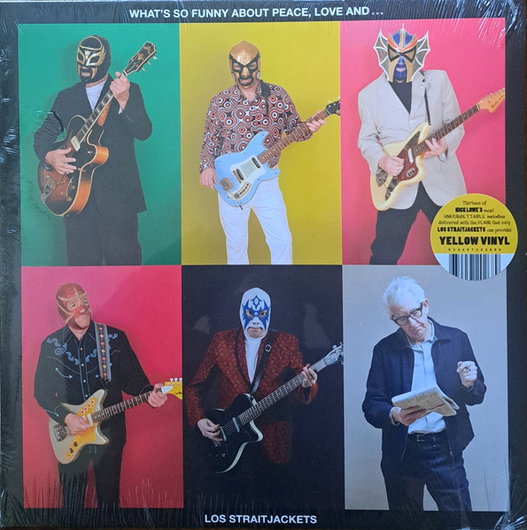 What’s So Funny About Peace, Love And… Los Straitjackets