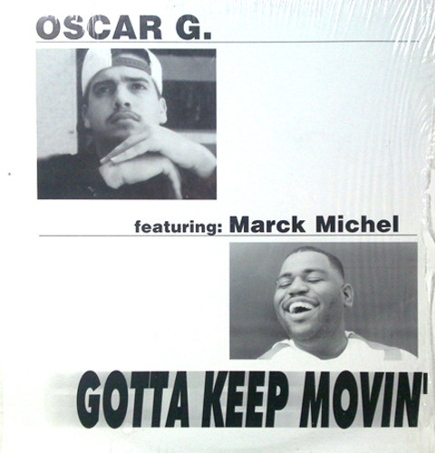 Gotta Keep Movin'