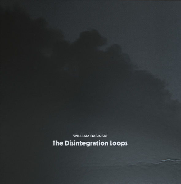 The Disintegration Loops (Arcadia Archive Edition),The Disintegration Loops