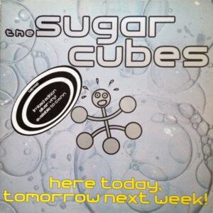 Here Today, Tomorrow Next Week!: imagen 2