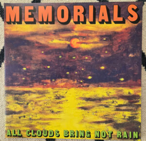 All Clouds Bring Not Rain