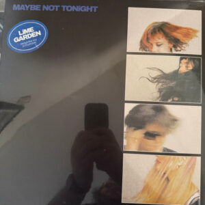 Maybe Not Tonight