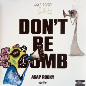 Don’t Be Dumb