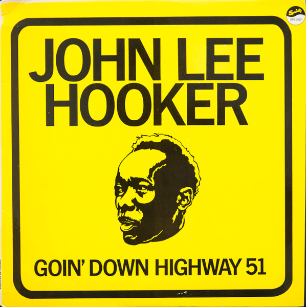 Goin' Down Highway 51