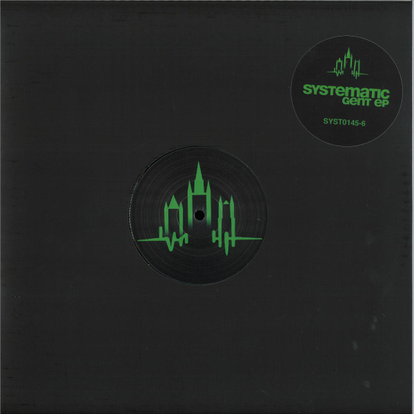 Systematic Gent EP