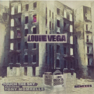 Touch The Sky (Remixes)