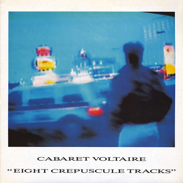 Eight Crepuscule Tracks