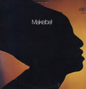 Makeba!