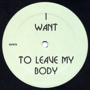 I Want To Leave My Body