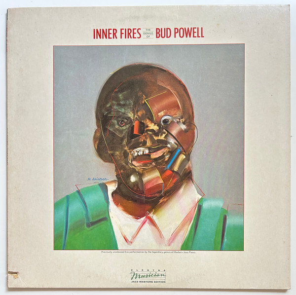 Inner Fires: The Genius Of Bud Powell