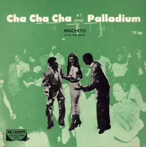 Cha Cha Cha At The Palladium