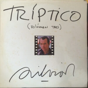 Tríptico (Volúmen Tres)