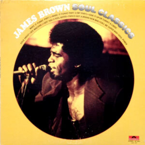 James Brown Soul Classics