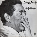 Dizzy’s Party