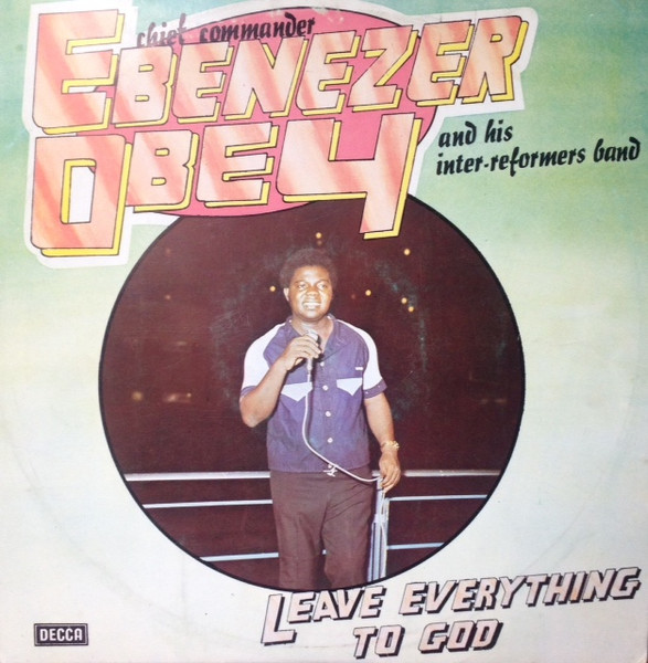 Leave Everything To God
