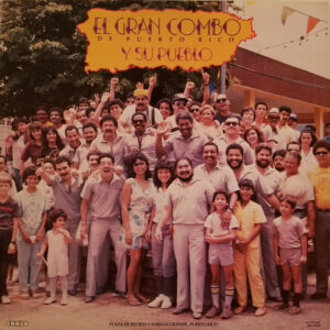 El Gran Combo De Puerto Rico Y Su Pueblo