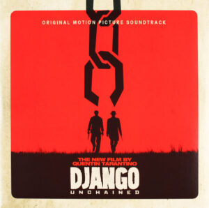Django Unchained (Original Motion Picture Soundtrack)