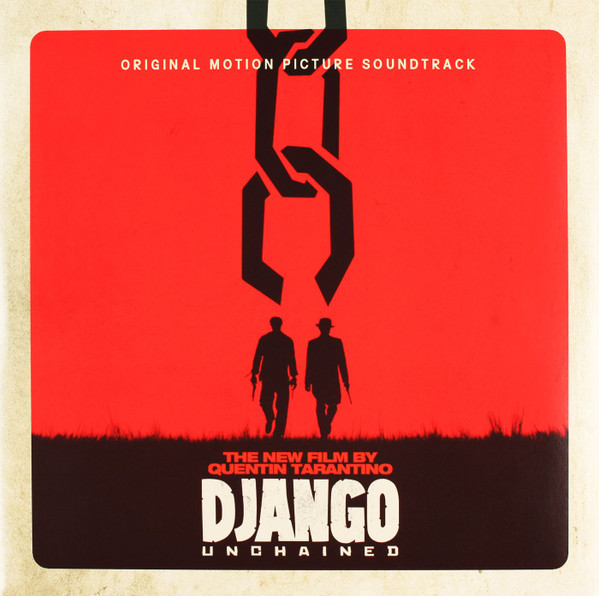 Django Unchained (Original Motion Picture Soundtrack)