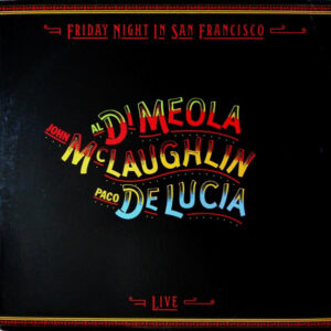 Friday Night In San Francisco