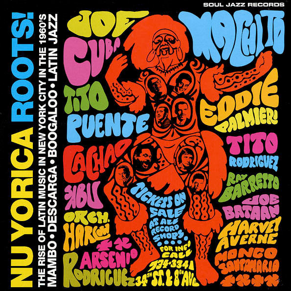 Nu Yorica Roots! The Rise Of Latin Music In New York City In The 1960s