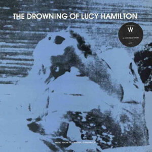 The Drowning Of Lucy Hamilton: imagen 1