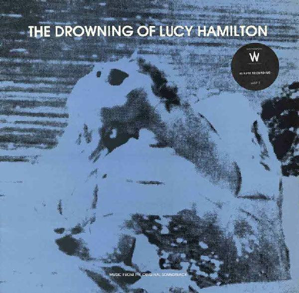 The Drowning Of Lucy Hamilton