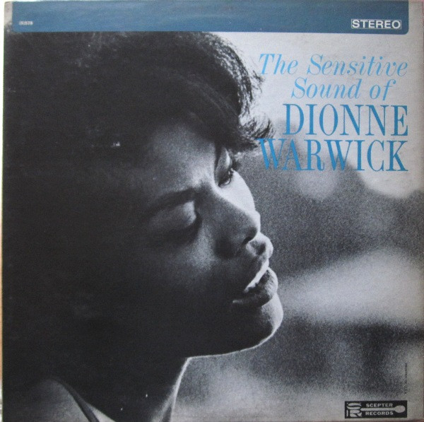 The Sensitive Sound Of Dionne Warwick
