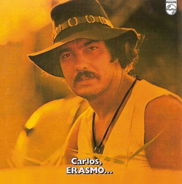 Carlos, Erasmo...