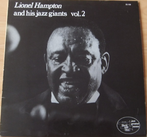 Lionel Hampton And His Jazz Giants Vol. 2