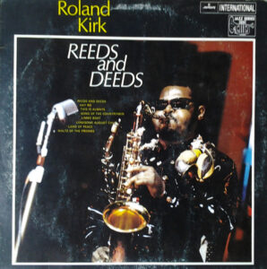 Reeds And Deeds