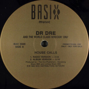 House Calls / Your Boyfriends A Freak / Dance To The Music