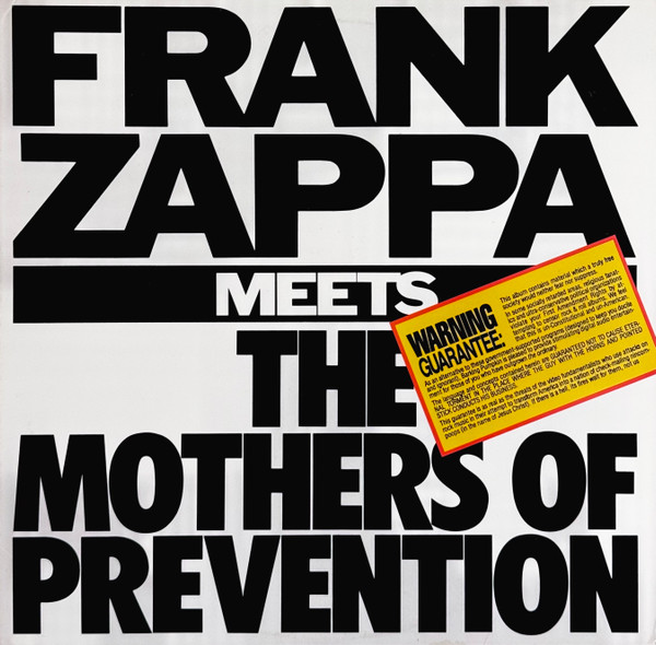 Frank Zappa Meets The Mothers Of Prevention