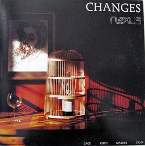 Changes: Cage – Reich – Mather – Cahn