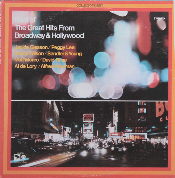 Best Of The Great Hits From Broadway & Hollywood