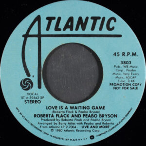 Love Is A Waiting Game / More Than Everything